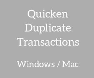 Quicken Duplicate Transactions
